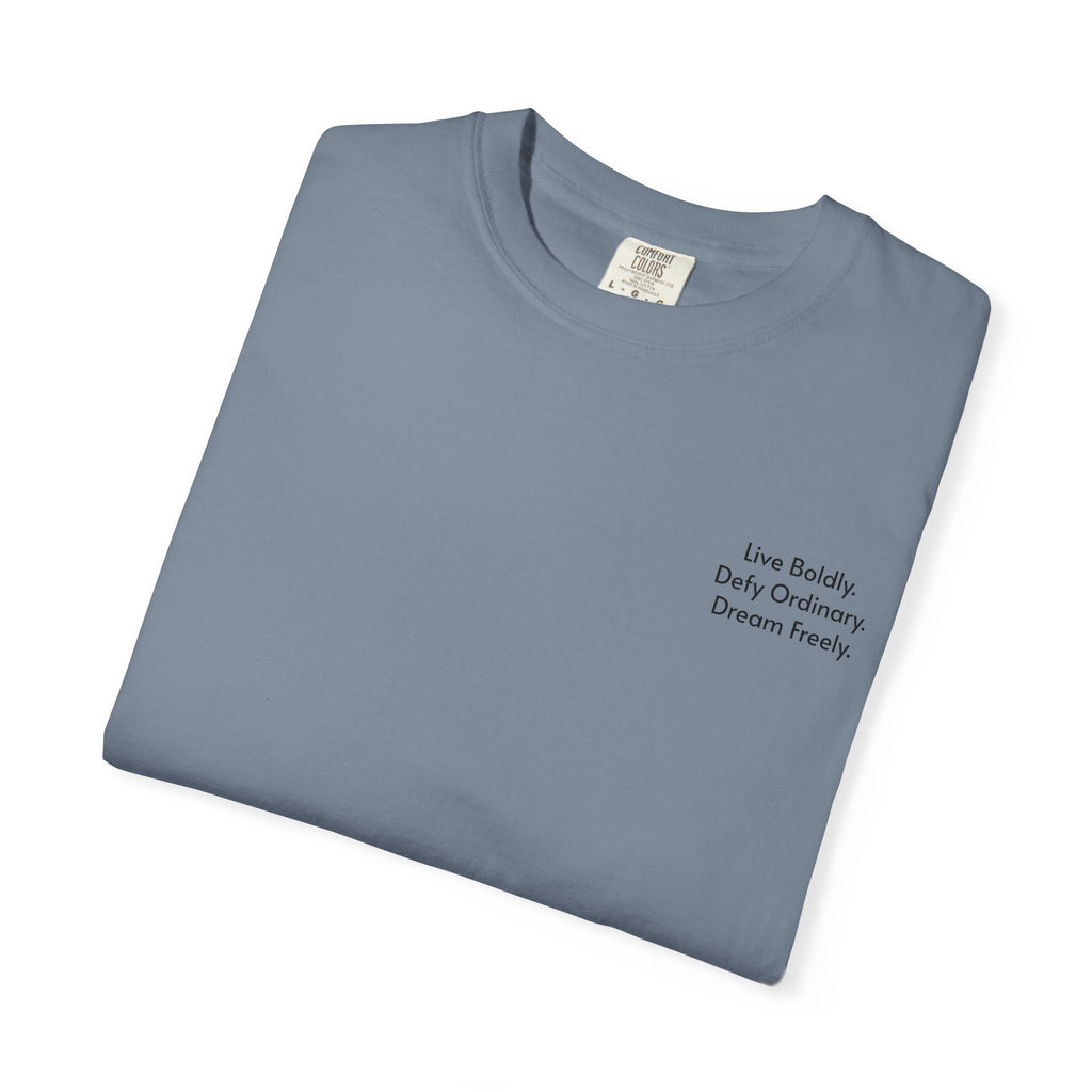 Live Boldly. Defy Ordinary. Dream Freely. T-Shirt | Motivational Graphic Tee for Dream Chasers