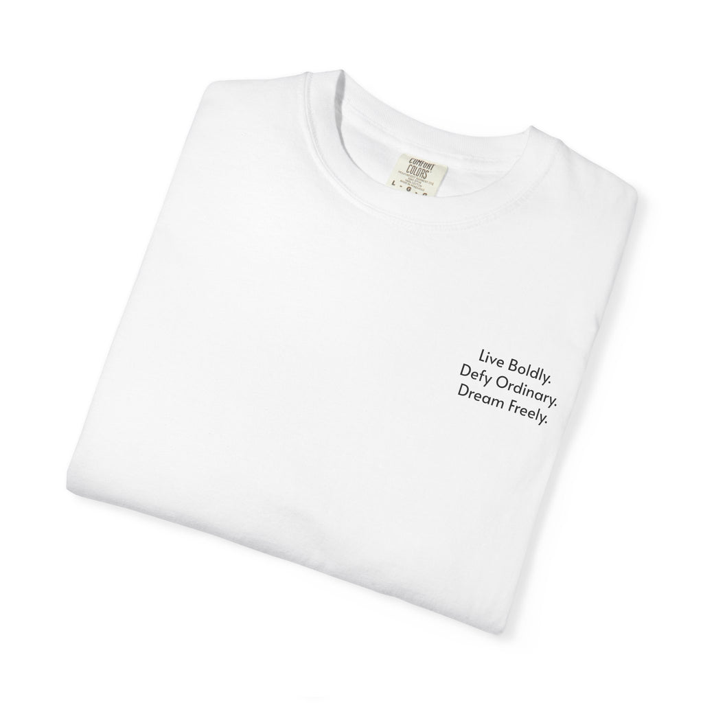 Live Boldly. Defy Ordinary. Dream Freely. T-Shirt | Motivational Graphic Tee for Dream Chasers